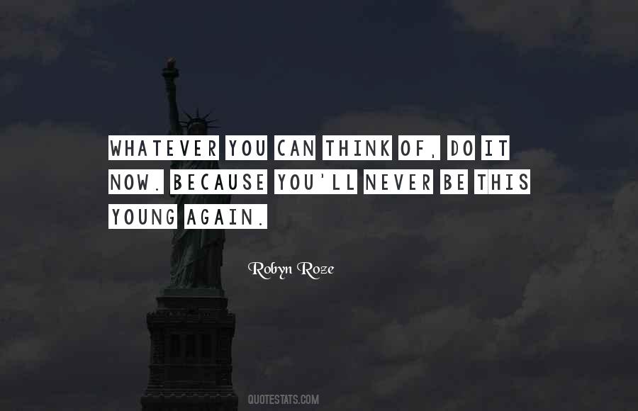 Never Young Again Quotes #1516267