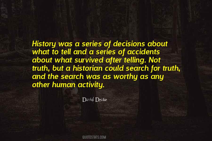 Search For Truth Quotes #1632485