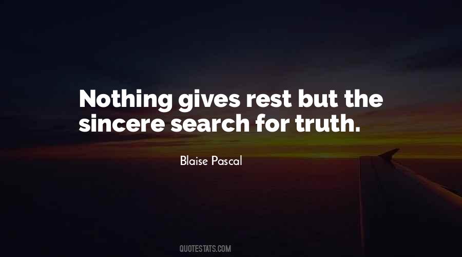 Search For Truth Quotes #1708724