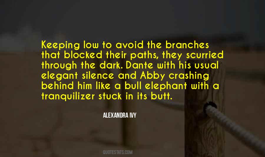 Elephant The Quotes #251557