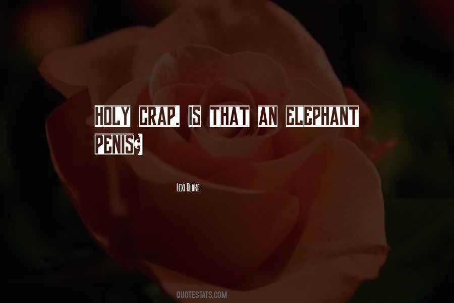 Elephant The Quotes #300830