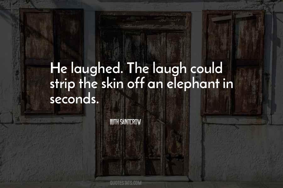 Elephant The Quotes #302178
