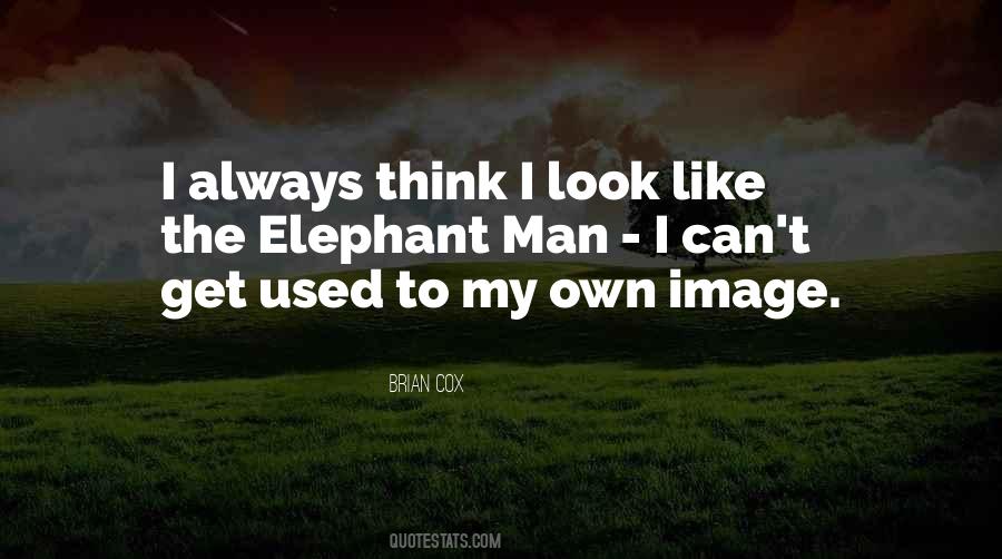 Elephant The Quotes #375658