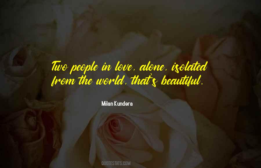 Isolated People Quotes #109632