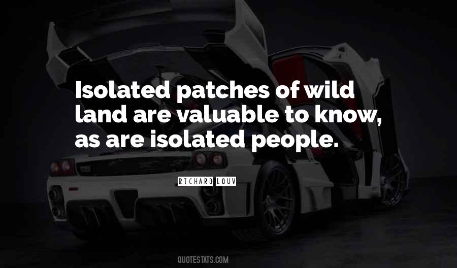 Isolated People Quotes #1510511