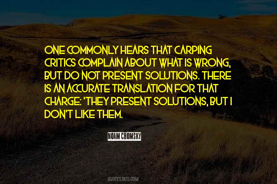 Do Not Complain Quotes #567875