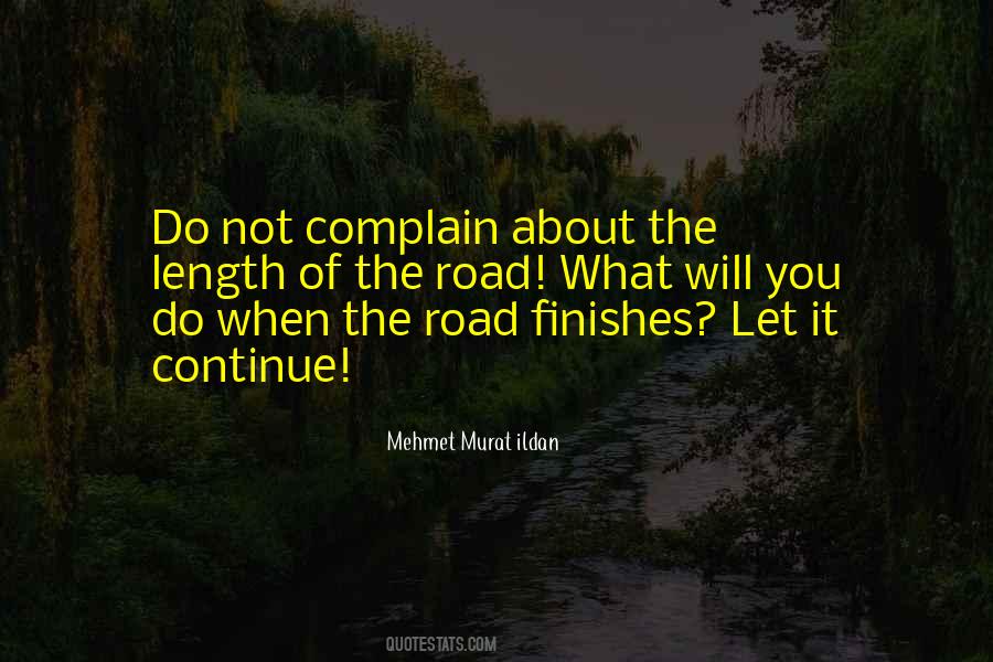 Do Not Complain Quotes #845407