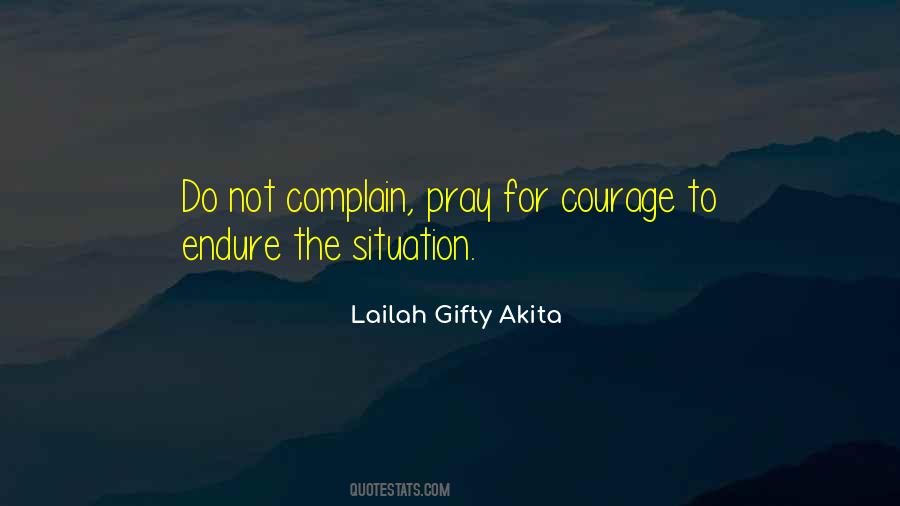 Do Not Complain Quotes #965263