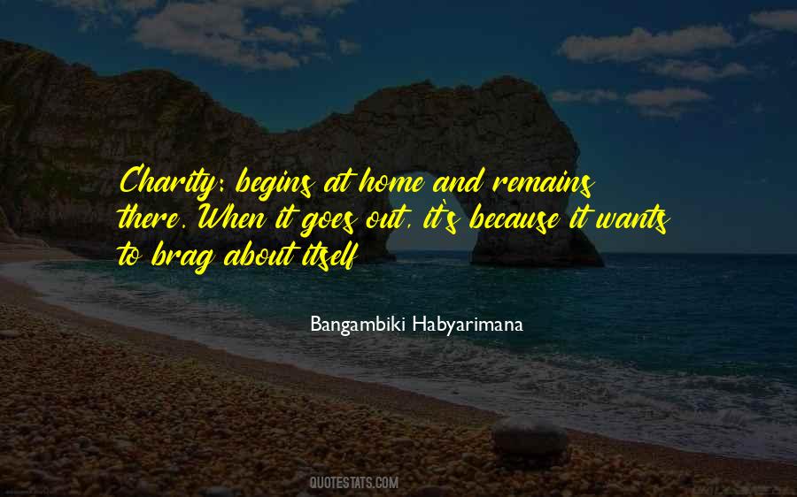 Begins At Home Quotes #180063