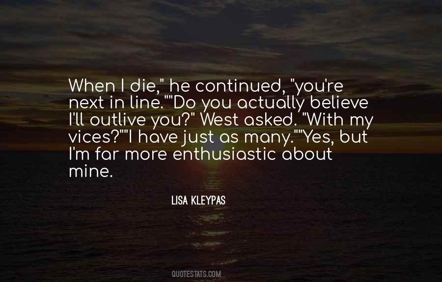 Next In Line Quotes #1197617