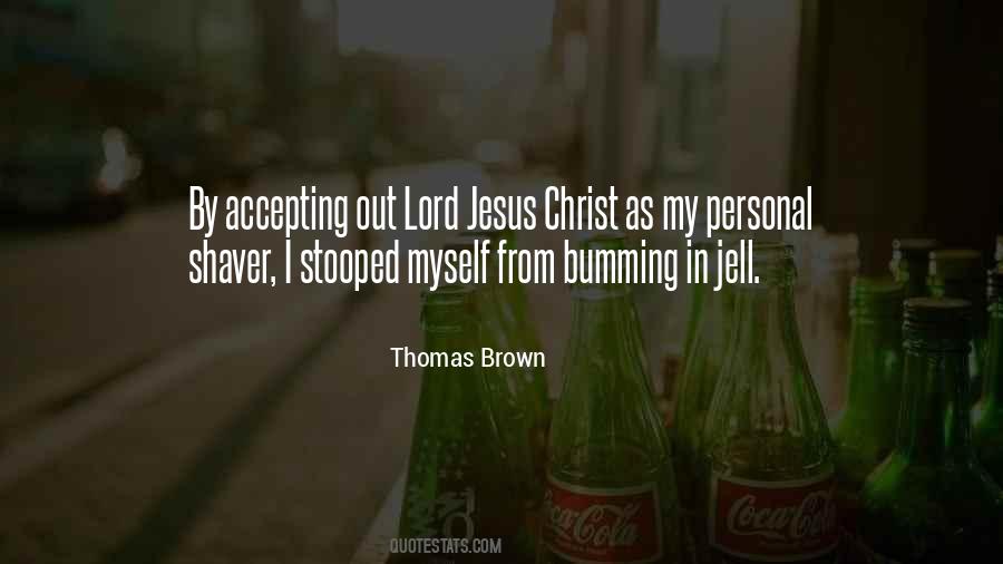 Accepting Christ Quotes #279558