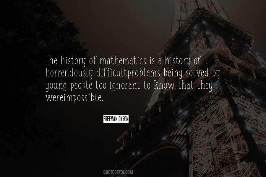 History Of Mathematics Quotes #1839274