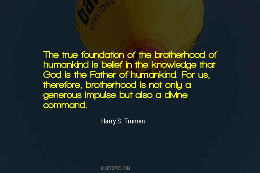 True Brotherhood Quotes #248432