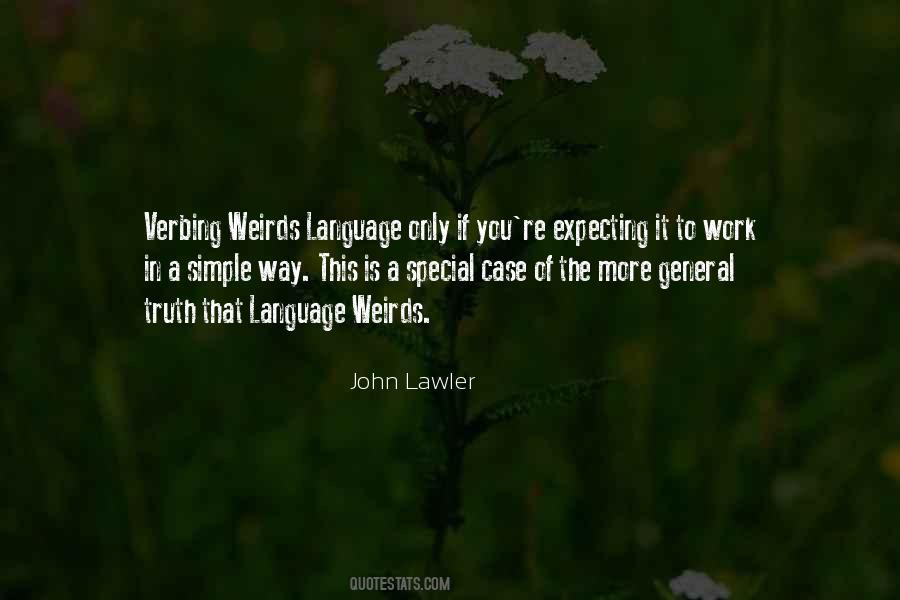 Verbing Weirds Quotes #775404