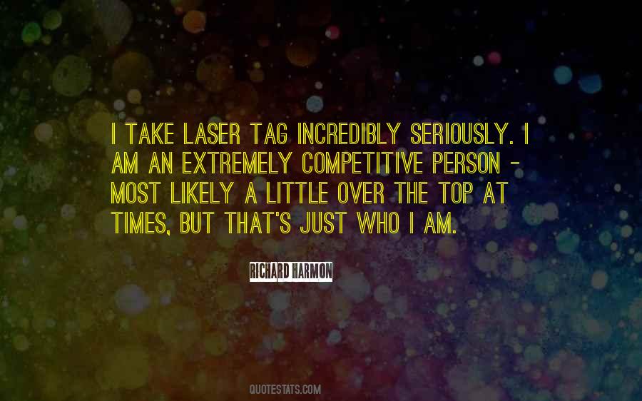 A Laser Quotes #603059