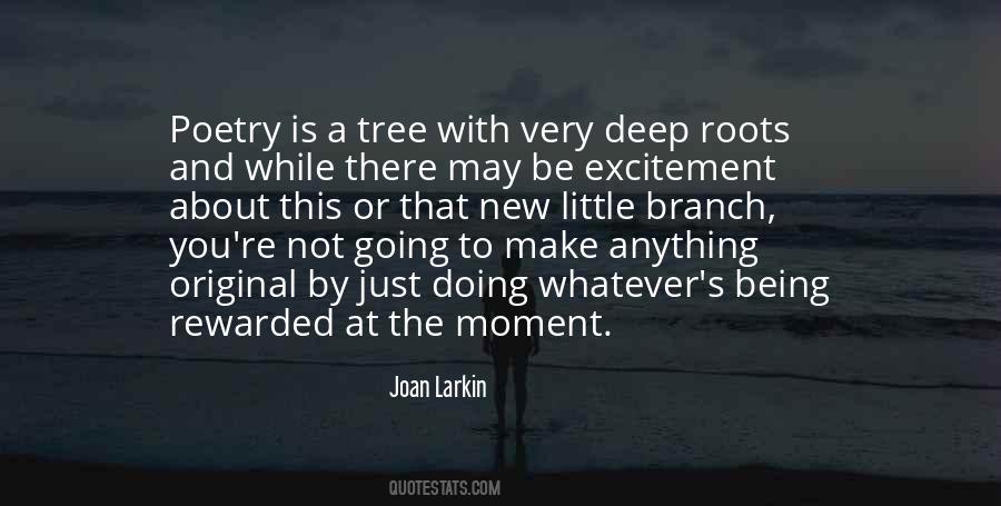 Branches And Roots Quotes #180226