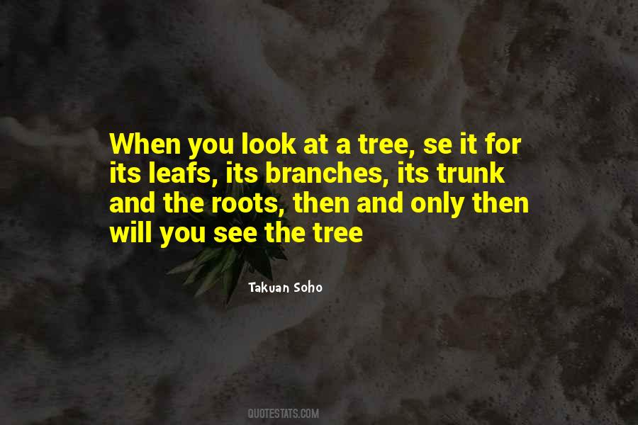 Branches And Roots Quotes #226055