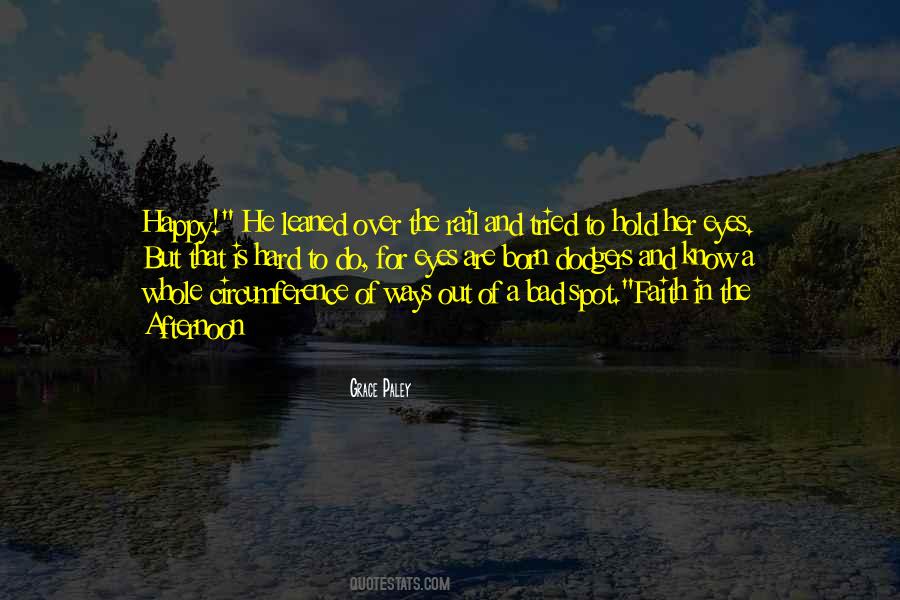 Hold The Faith Quotes #318652