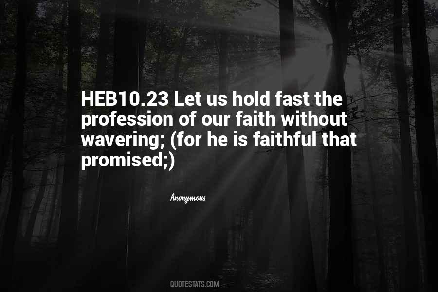 Hold The Faith Quotes #653161