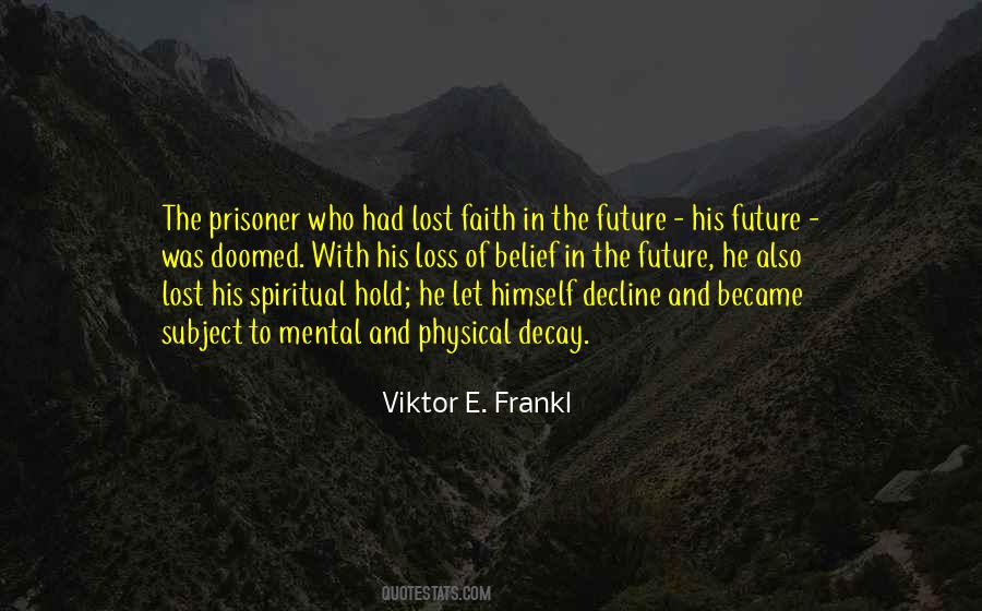 Hold The Faith Quotes #749184