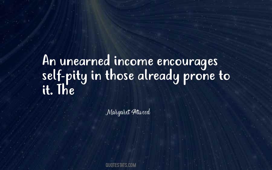 Unearned Income Quotes #637673