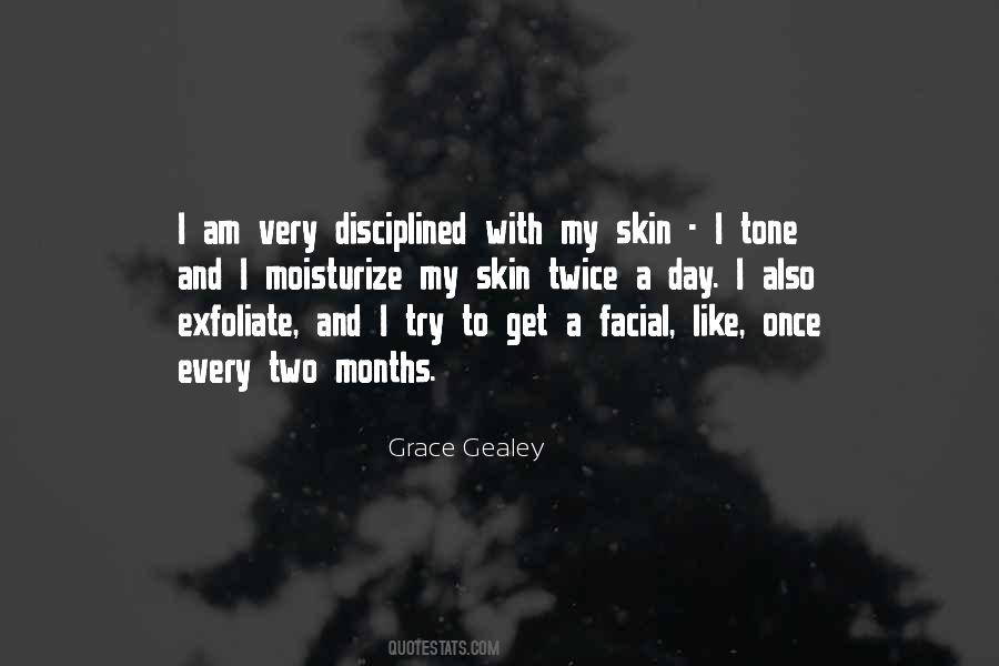 Exfoliate Your Skin Quotes #855413