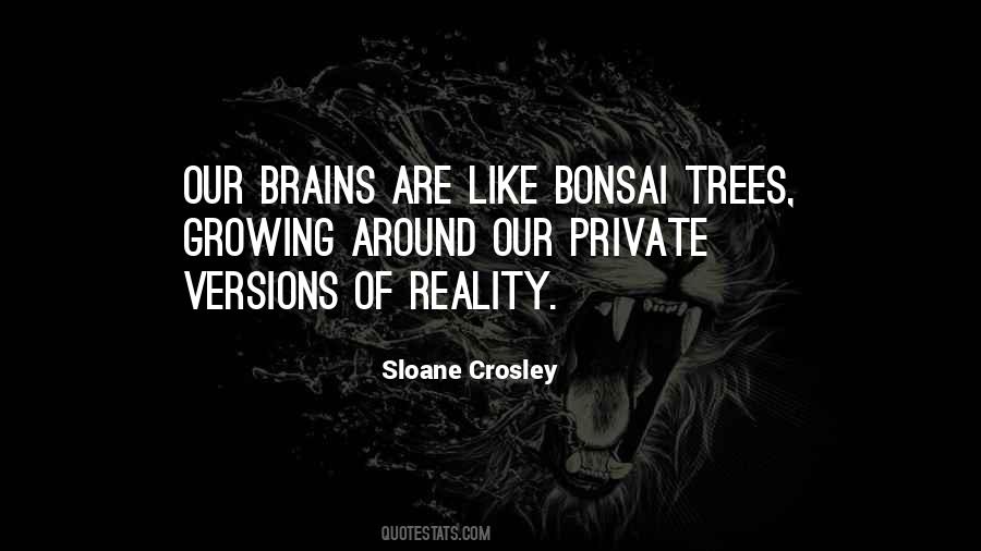 Trees Growing Quotes #1121023