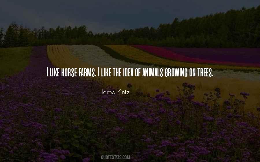 Trees Growing Quotes #566085
