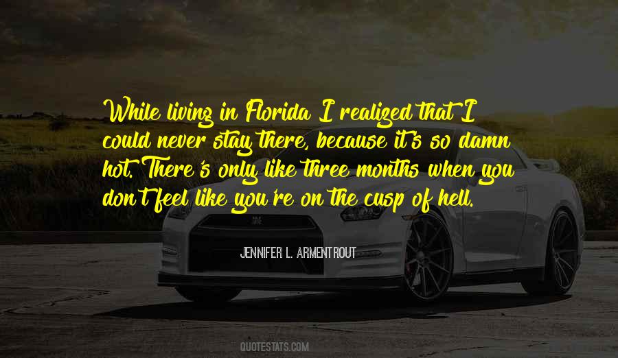 In Florida Quotes #1511649