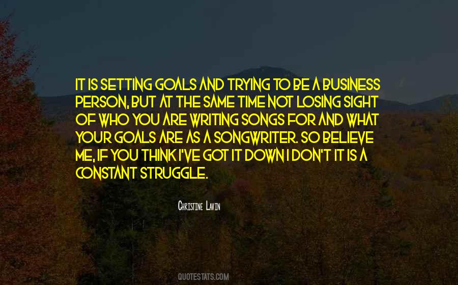 Not Setting Goals Quotes #574103