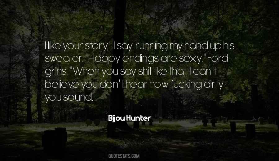 Sexy Story Quotes #1444043