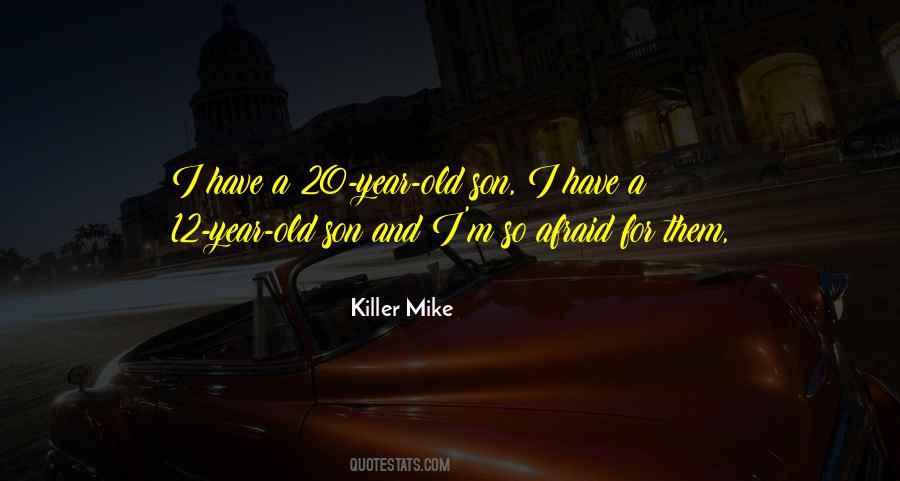 20 Year Old Quotes #915049