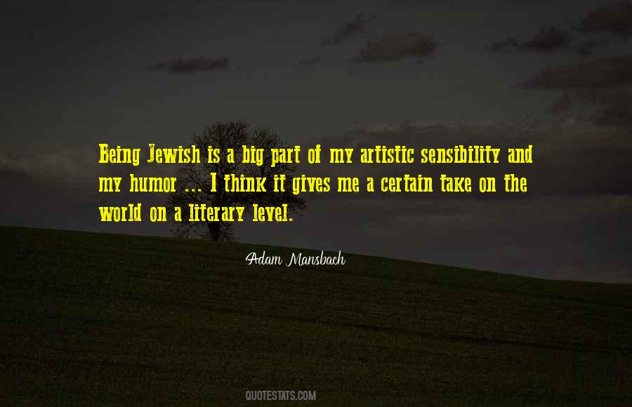 My Sensibility Quotes #1345122