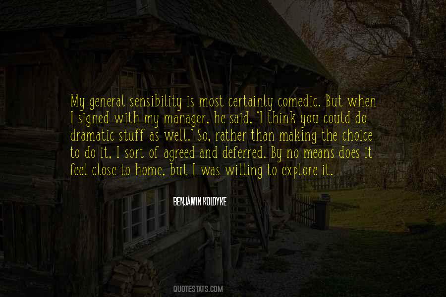 My Sensibility Quotes #1373690