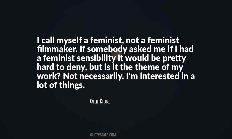 My Sensibility Quotes #1656689
