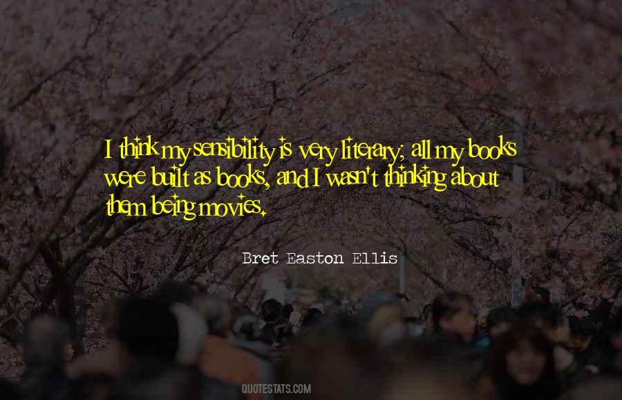 My Sensibility Quotes #1712594
