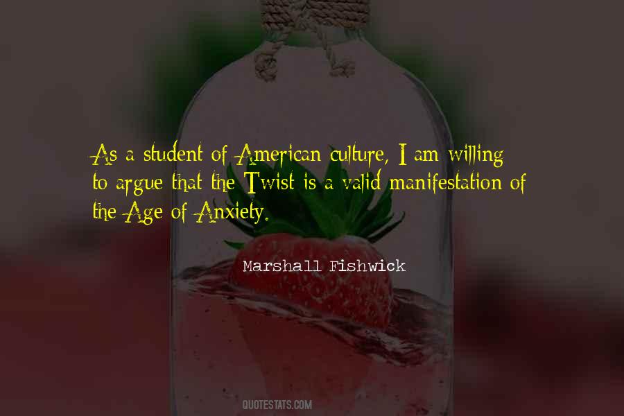 Age Of Anxiety Quotes #1123615