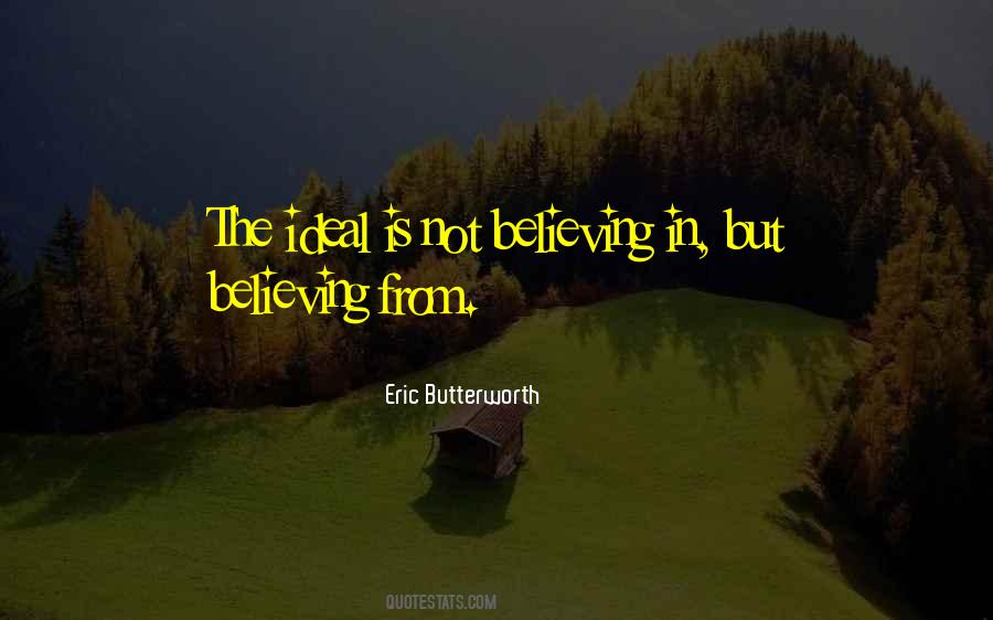 Quotes About Not Believing In Me #3369