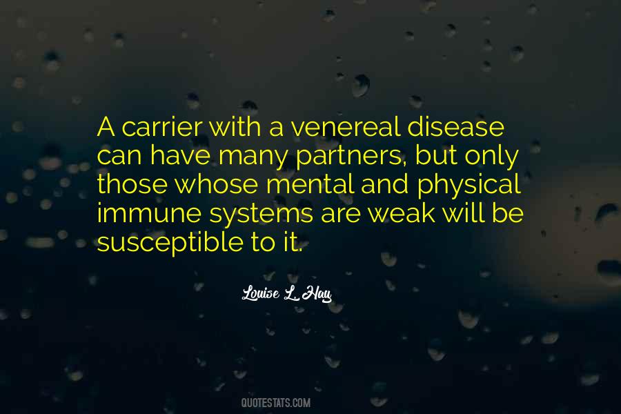 Disease Can Quotes #1526446