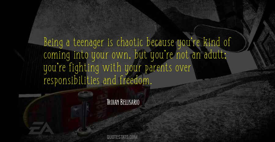 Quotes About Not Being Your Parents #1558518