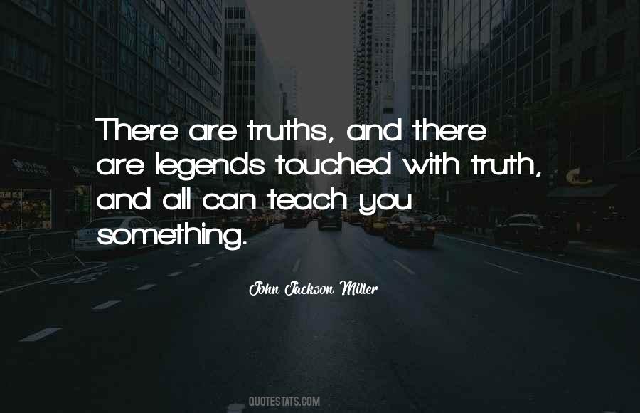 Teach You Quotes #1410931