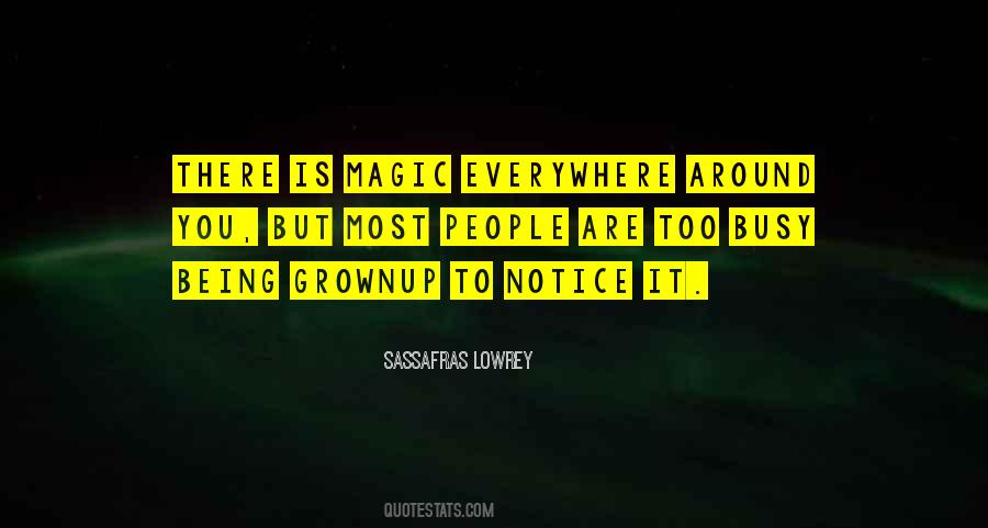 Being Too Busy Quotes #1174402