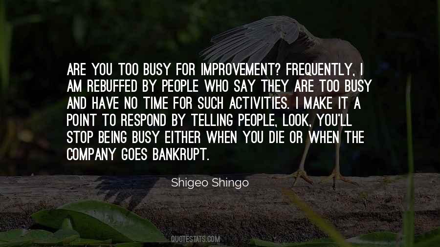 Being Too Busy Quotes #1342787