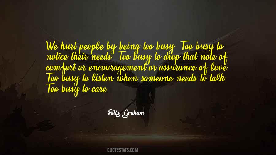 Being Too Busy Quotes #1635670