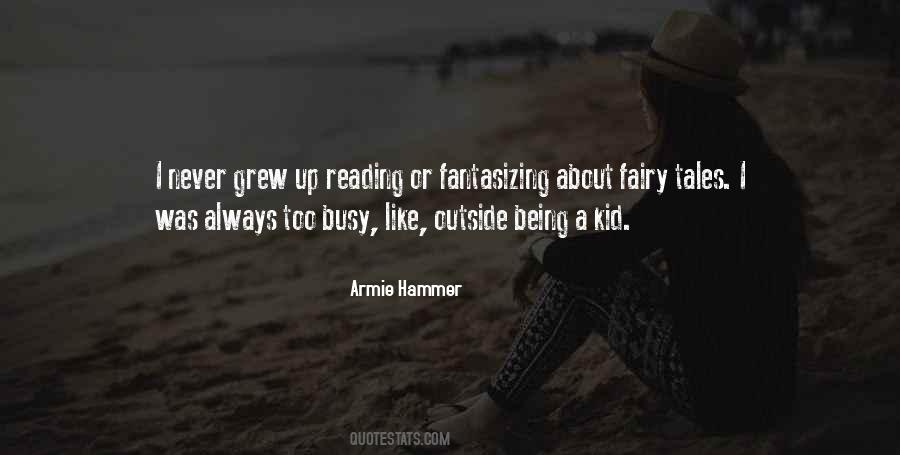 Being Too Busy Quotes #3653