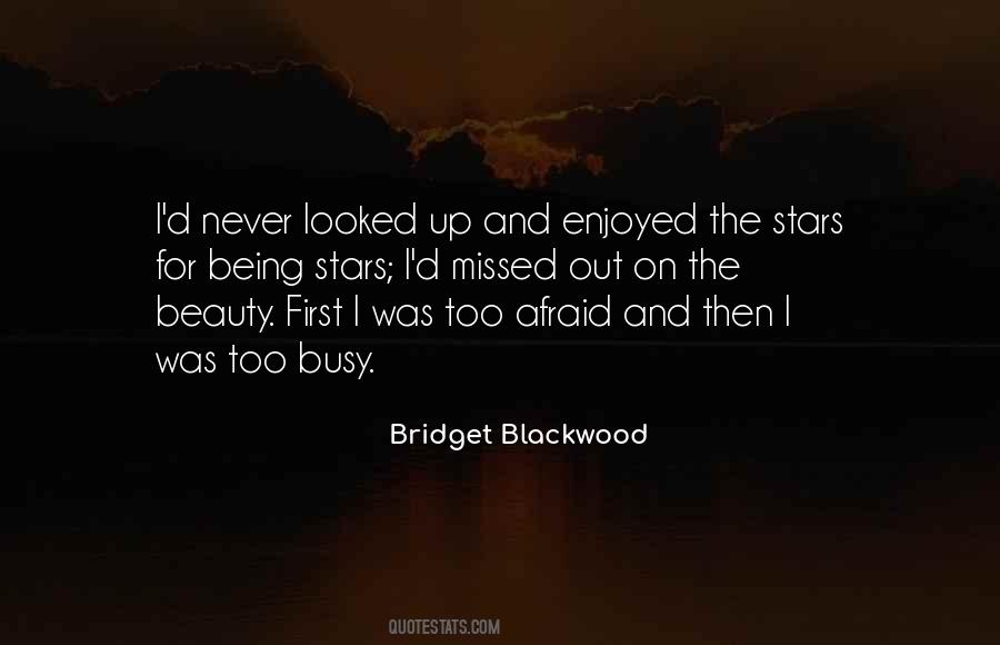 Being Too Busy Quotes #669975