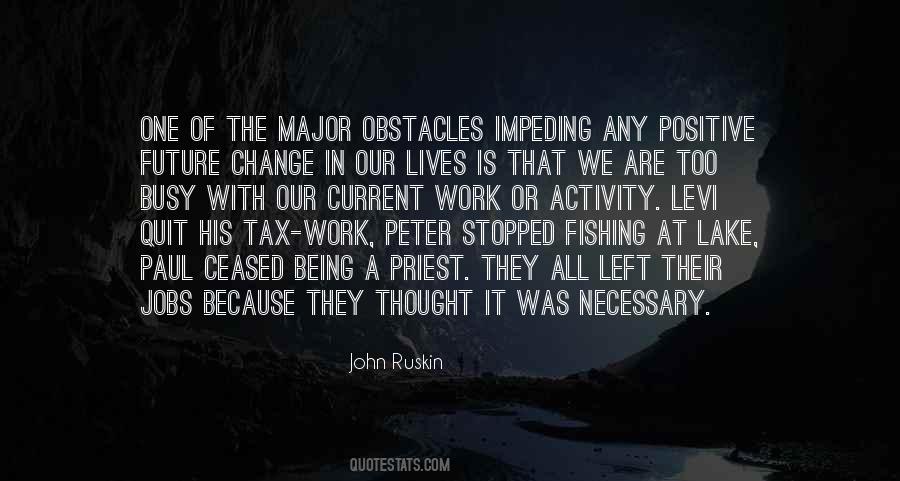 Being Too Busy Quotes #688881