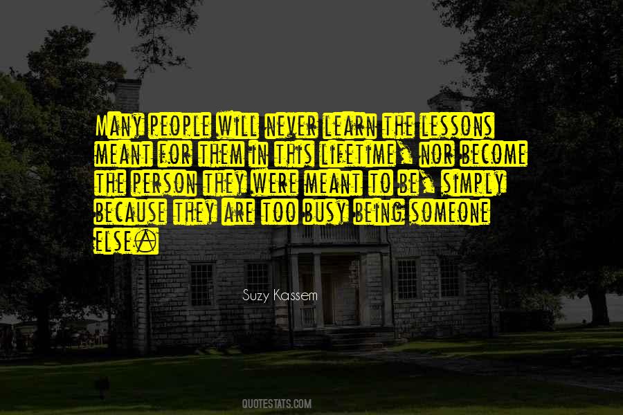 Being Too Busy Quotes #898646