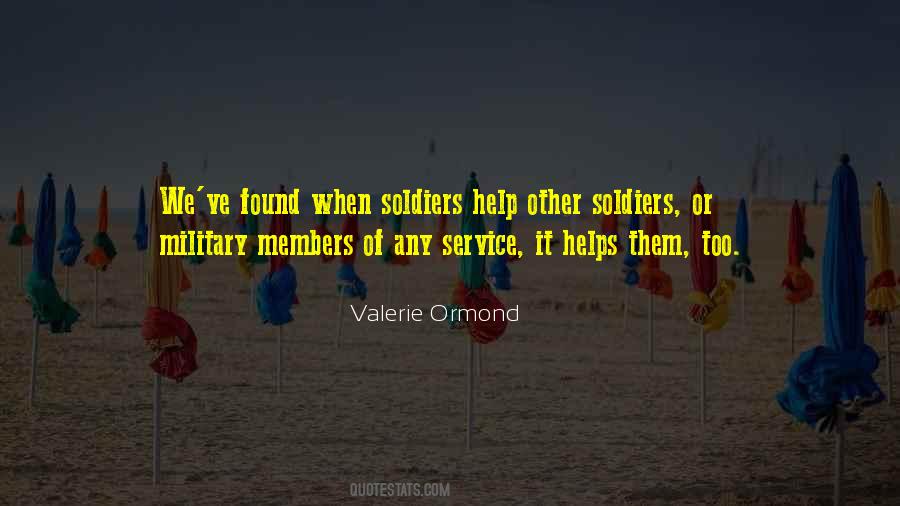 Military Soldiers Quotes #330284
