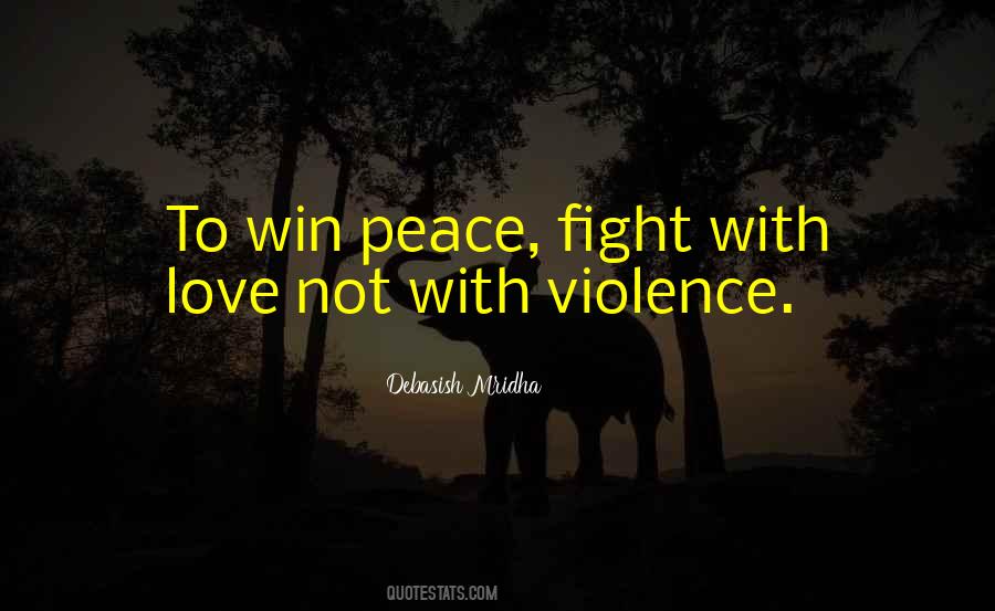 Violence Peace Quotes #260733